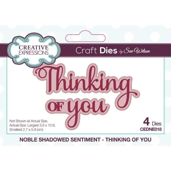 Creative Expressions Stanzform Noble Shadowed Sentiment Collection ' THINKING OF YOU ' CEDNE018