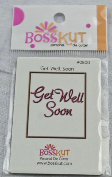 Bosskut Stanzform Spruch " Get Well Soon " / get well soon 0800