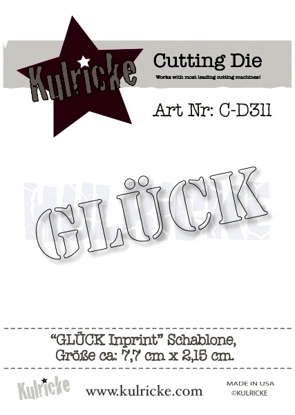 Kulricke Stanzform Inprint ' Glück ' / Glück Inprint C-D311