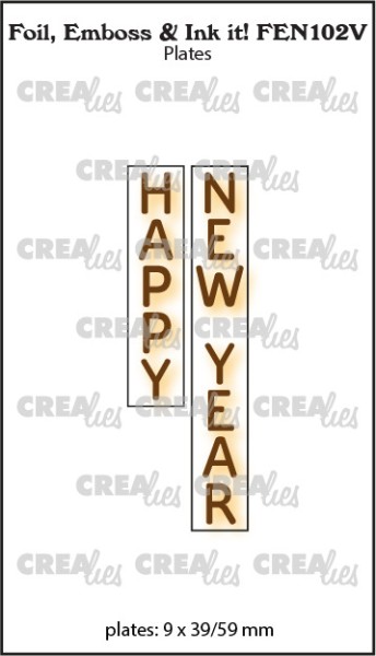 Crealies Foil, Emboss & Ink it! Plate ' HAPPY NEW YEAR ' vertikal FEN102V