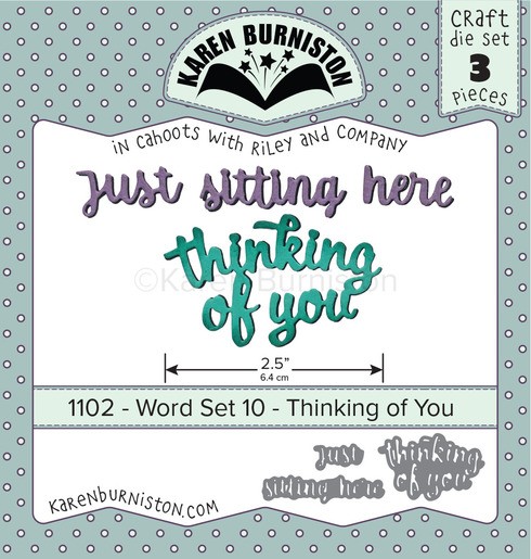 Karen Burniston Stanzform ' just sitting here, thinking of you ' Word Set 10 Thinking Of You 1102