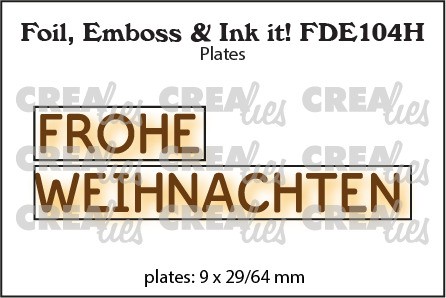 Crealies Foil, Emboss & Ink it! Plate ' FROHE WEIHNACHTEN ' horizontal FDE104H
