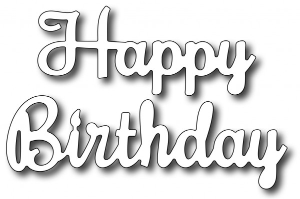 Frantic Stamper Stanzform " Happy Birthday " / Happy Birthday Script FRA-DIE-09355
