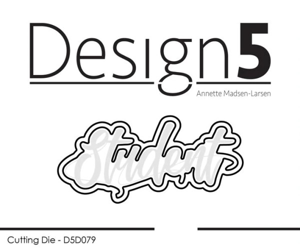 Design5 Stanzform Student / Skyggedie - Student D5D079