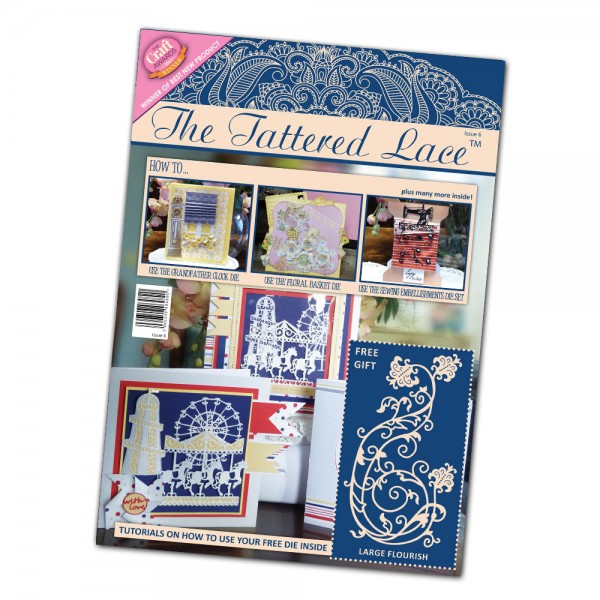 Tattered Lace Magazine - Issue 6 MAG06