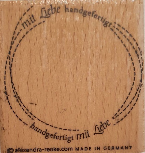 Alexandra Renke Holzstempel ' mit Liebe handgefertigt - handgefertigt mit Liebe' in Kreisform N57