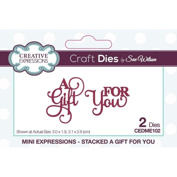 Creative Expressions Stanzform MINI ' A Gift FOR You ' CEDME102